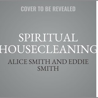 Front cover_Spiritual Housecleaning