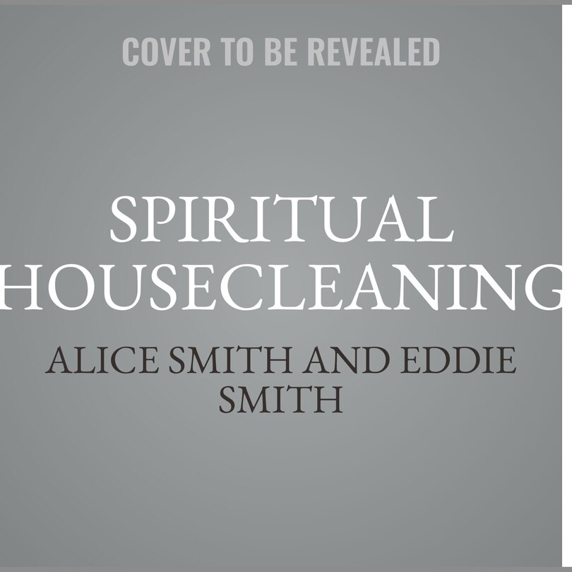 Front cover_Spiritual Housecleaning