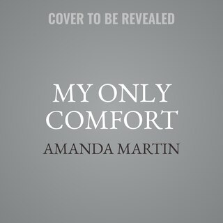 Couverture_My Only Comfort