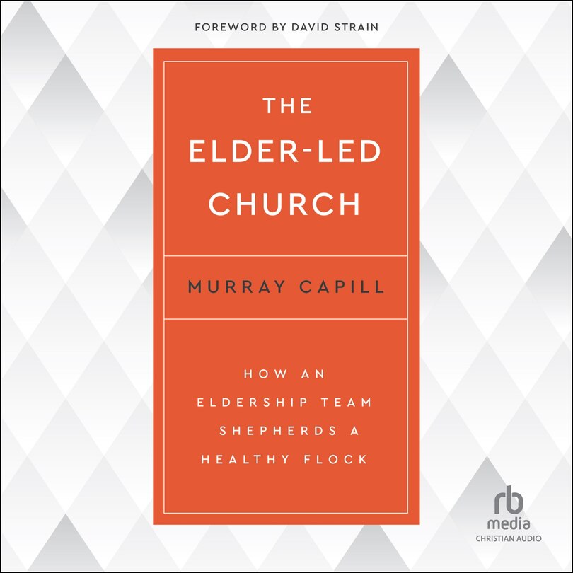 Front cover_The Elder-Led Church