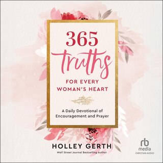 Front cover_365 Truths for Every Woman's Heart