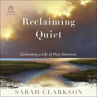 Front cover_Reclaiming Quiet