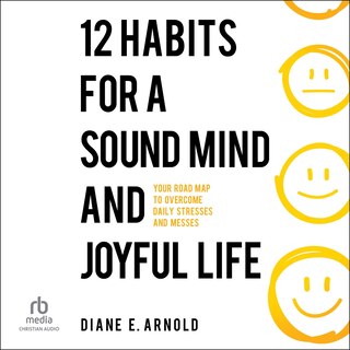 Couverture_12 Habits for a Sound Mind and Joyful Life