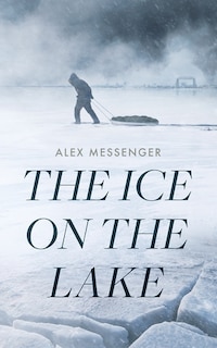 Front cover_The Ice on the Lake