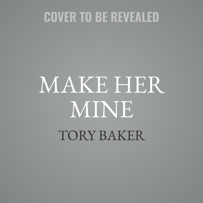 Couverture_Make Her Mine