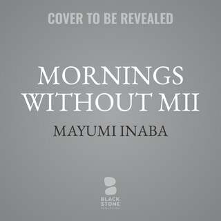 Front cover_Mornings Without Mii