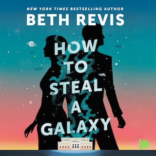 Front cover_How to Steal a Galaxy