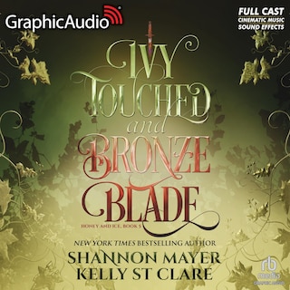 Front cover_Ivy Touched and Bronze Blade [Dramatized Adaptation]