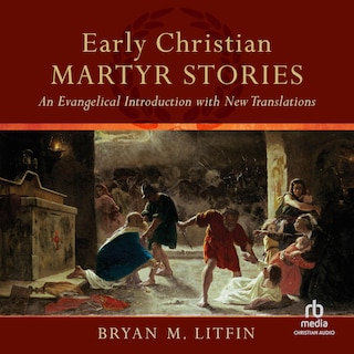 Front cover_Early Christian Martyr Stories