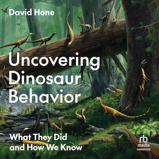 Couverture_Uncovering Dinosaur Behavior