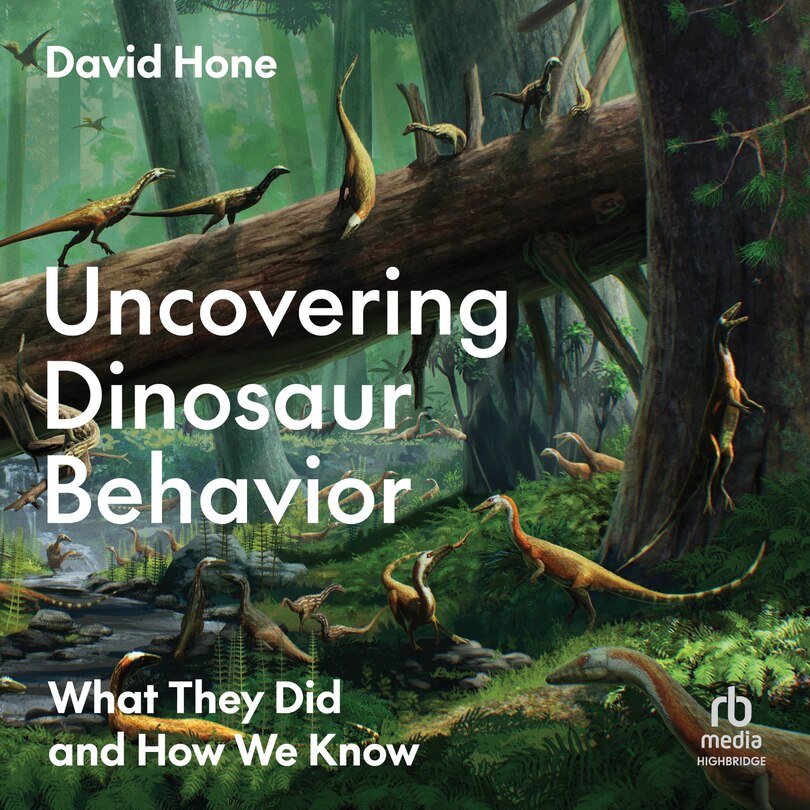 Couverture_Uncovering Dinosaur Behavior