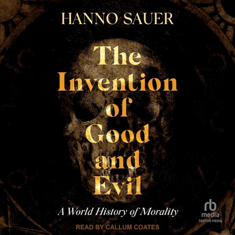 Couverture_The Invention of Good and Evil