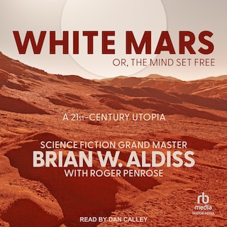 Front cover_White Mars; or, The Mind Set Free