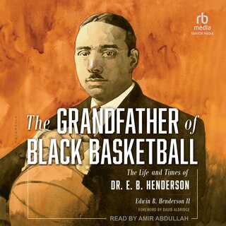 Front cover_The Grandfather of Black Basketball