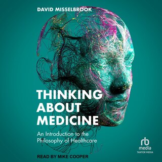 Front cover_Thinking About Medicine