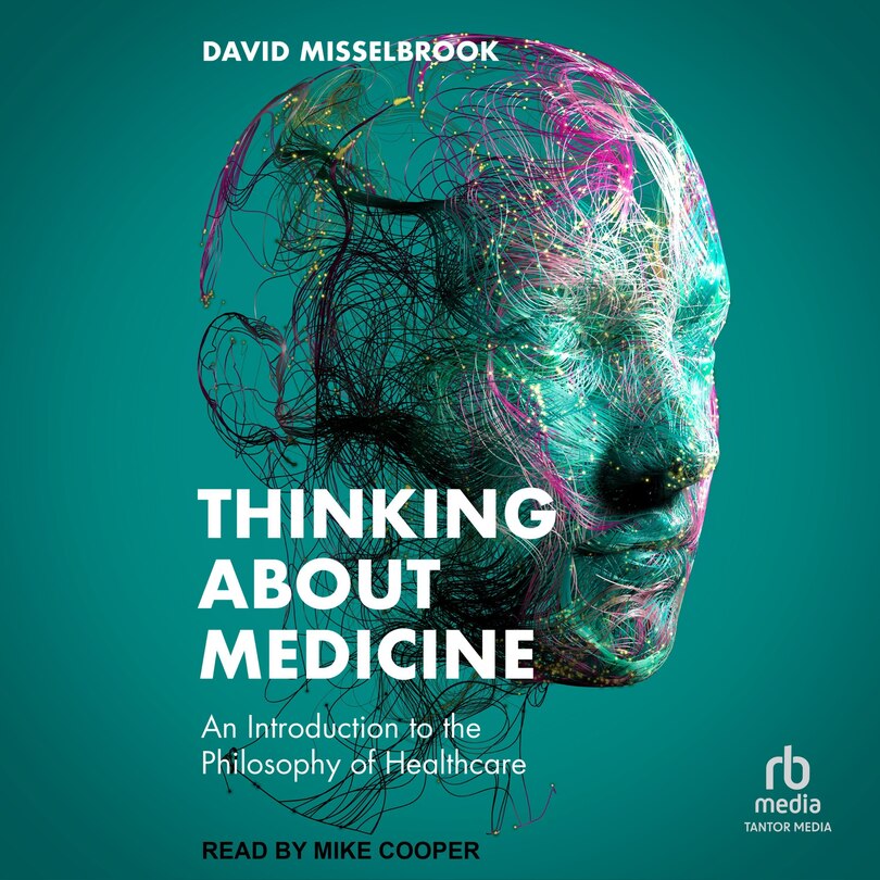 Front cover_Thinking About Medicine