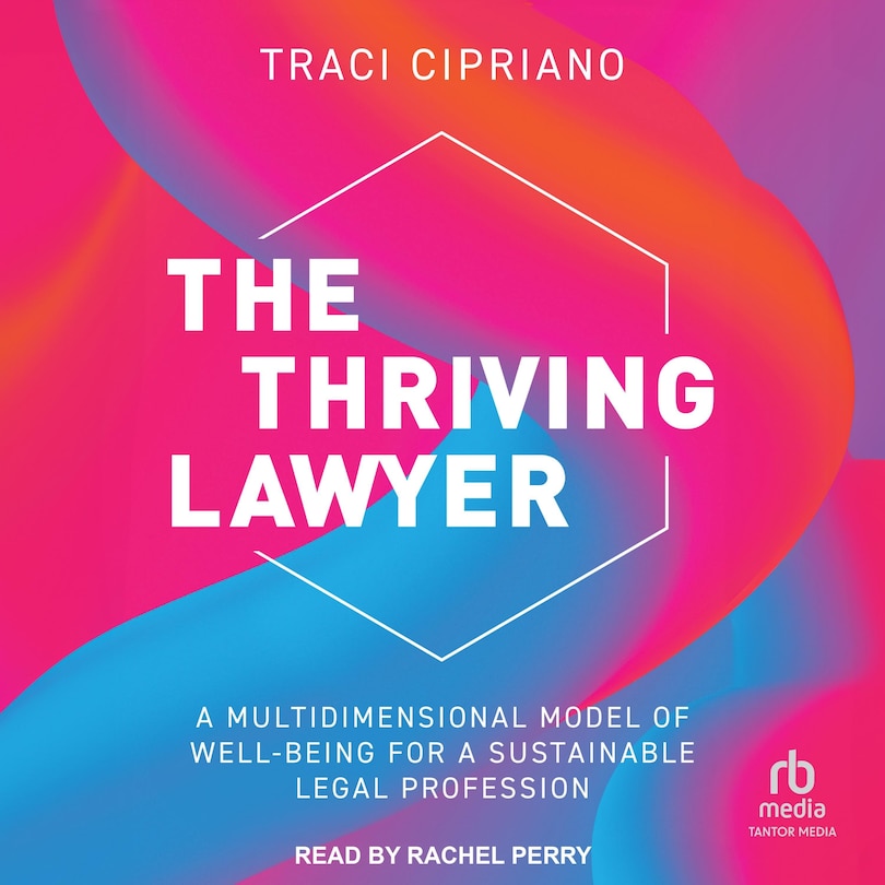 Front cover_The Thriving Lawyer