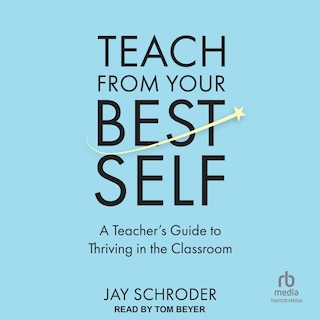 Couverture_Teach from Your Best Self