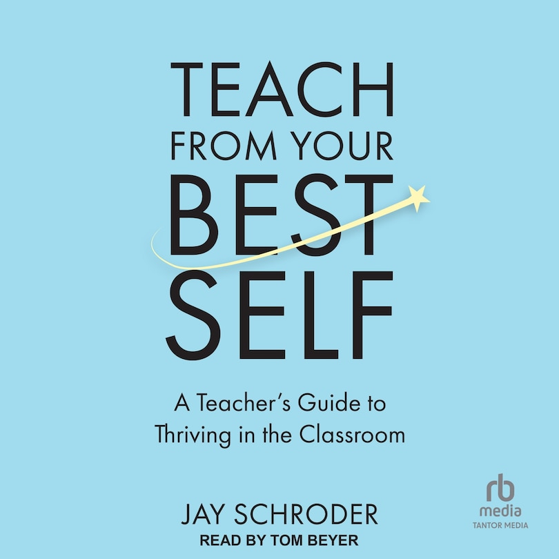 Couverture_Teach from Your Best Self