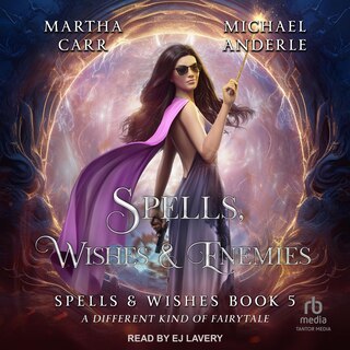 Couverture_Spells, Wishes & Enemies