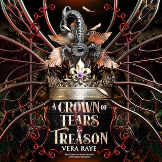 Front cover_A Crown of Tears and Treason