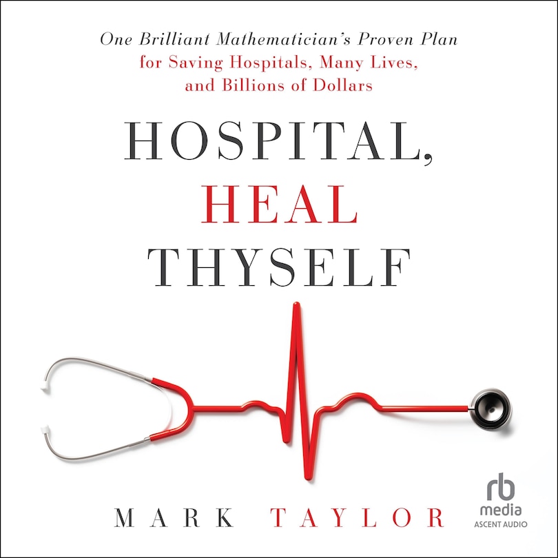 Couverture_Hospital, Heal Thyself