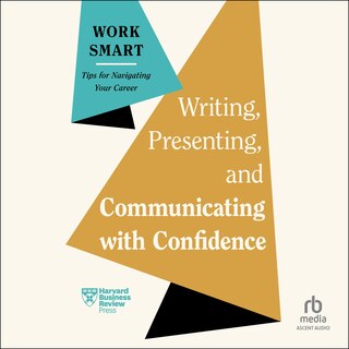 Couverture_Writing, Presenting, and Communicating with Confidence