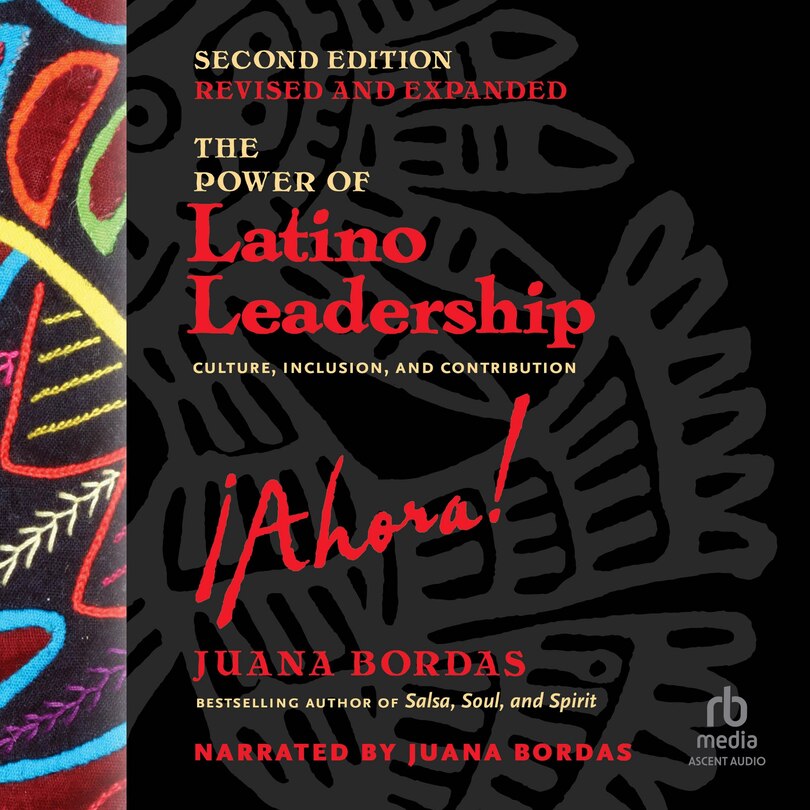 Couverture_The Power of Latino Leadership, Second Edition, Revised and Updated