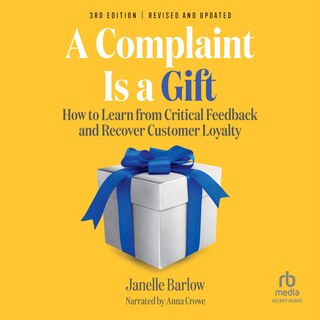 Couverture_A Complaint Is a Gift, 3rd Edition