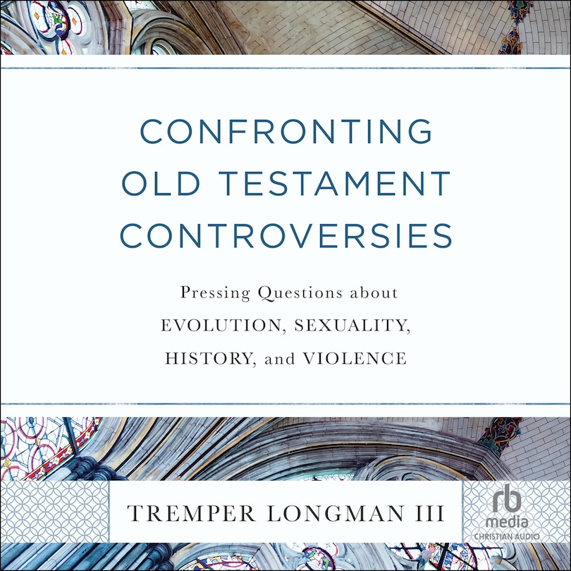 Front cover_Confronting Old Testament Controversies