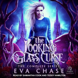 Couverture_The Looking-Glass Curse: The Complete Series