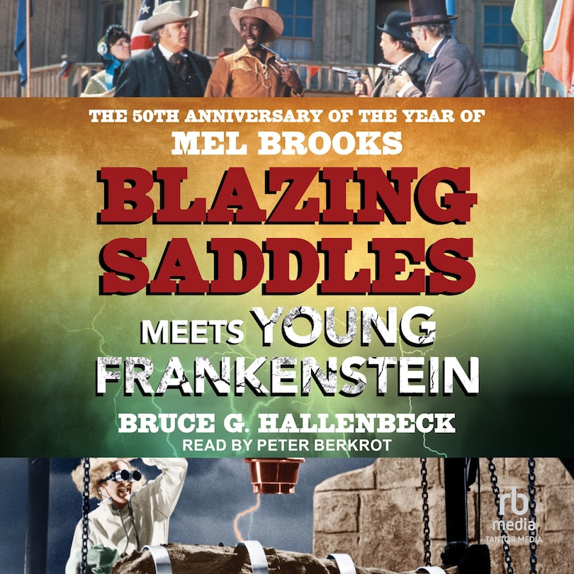 Front cover_Blazing Saddles Meets Young Frankenstein