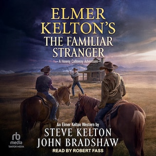 Couverture_Elmer Kelton's The Familiar Stranger