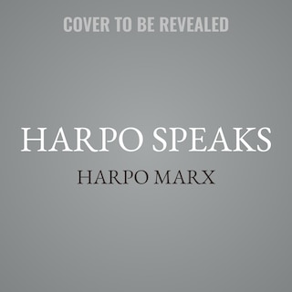 Front cover_Harpo Speaks