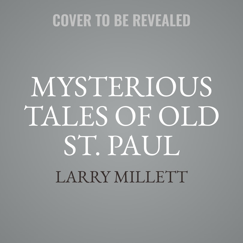 Front cover_Mysterious Tales of Old St. Paul