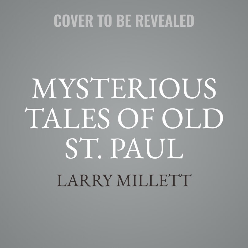 Front cover_Mysterious Tales of Old St. Paul