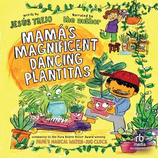 Couverture_Mam&aacute;'s Magnificent Dancing Plantitas