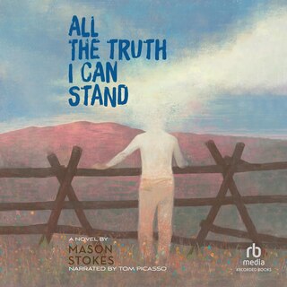 Front cover_All the Truth I Can Stand