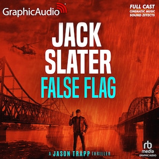 Front cover_False Flag [Dramatized Adaptation]