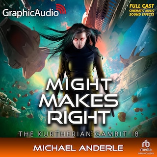 Front cover_Might Makes Right [Dramatized Adaptation]