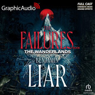 Front cover_The Failures (2 of 2) [Dramatized Adaptation]
