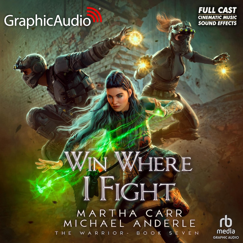 Front cover_Win Where I Fight [Dramatized Adaptation]