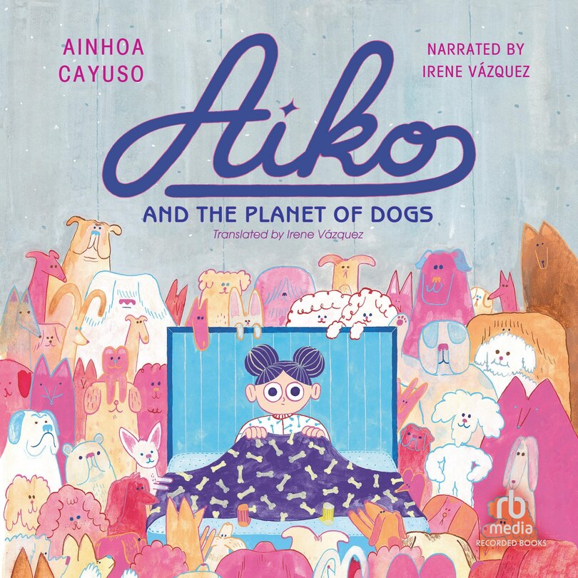 Couverture_Aiko and the Planet of Dogs
