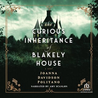 Couverture_The Curious Inheritance of Blakely House