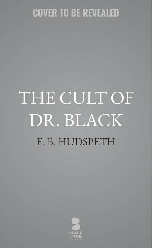 Front cover_The Cult of Dr. Black