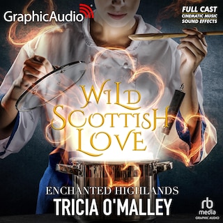 Couverture_Wild Scottish Love [Dramatized Adaptation]