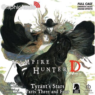 Front cover_Tyrant's Stars Parts Three and Four [Dramatized Adaptation]