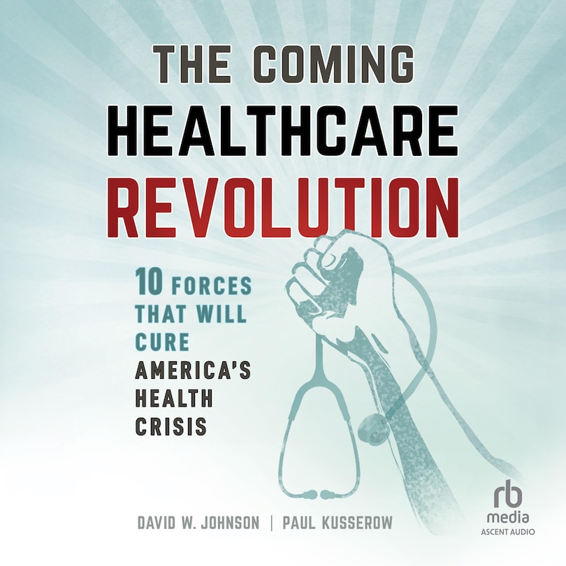 Couverture_The Coming Healthcare Revolution