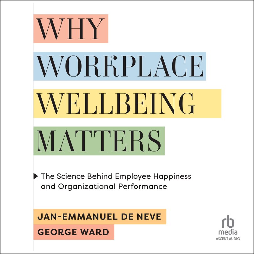 Front cover_Why Workplace Wellbeing Matters