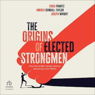 Front cover_The Origins of Elected Strongmen